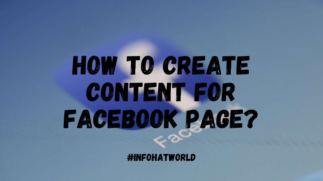 Create Content for Facebook Page